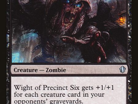 Wight of Precinct Six [Commander 2013] Online now